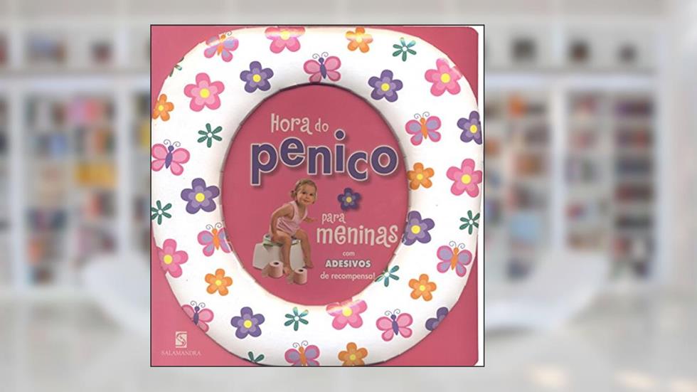 Hora do Penico Para Meninas, do autor Dawn Sirett