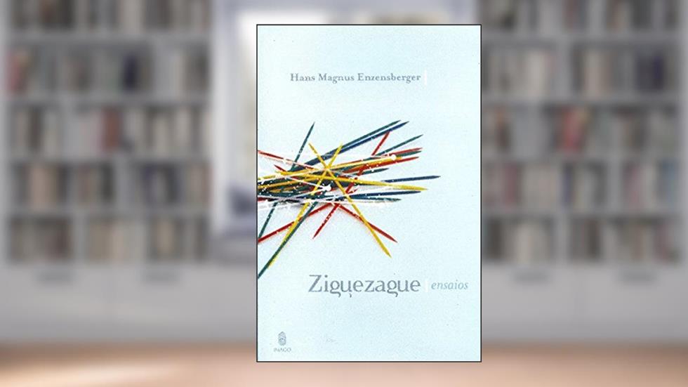 Ziguezague: Ensaios, do autor Hans Magnus Enzensberger