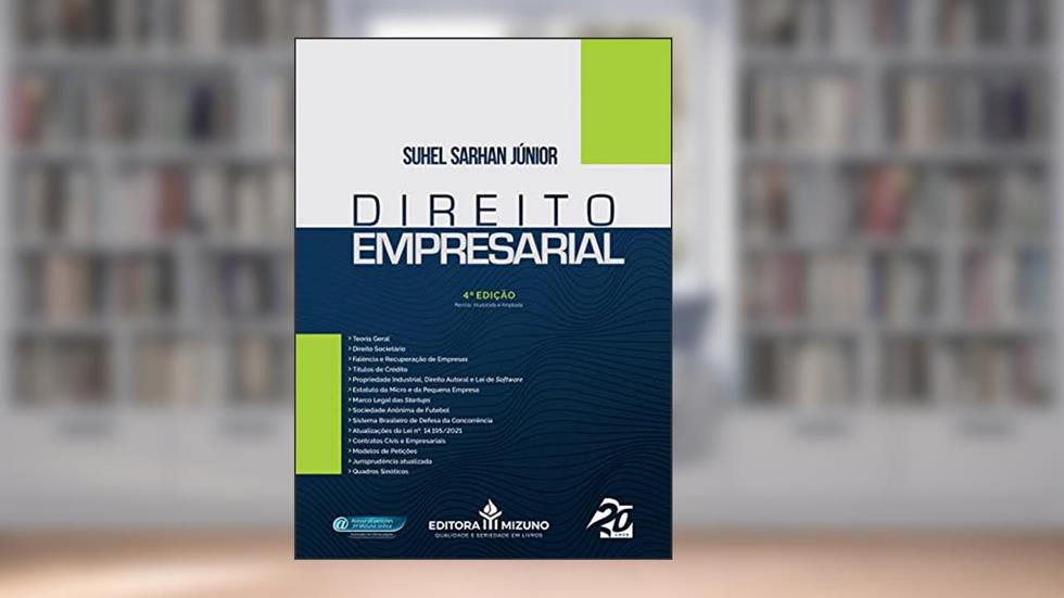 Direito Empresarial (Edição 4), do autor Suhel Sarhan Júnior