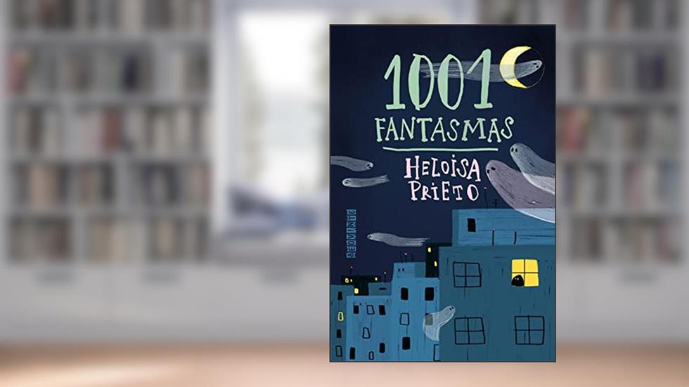 1001 Fantasmas (Nova edição), do autor Heloisa Prieto