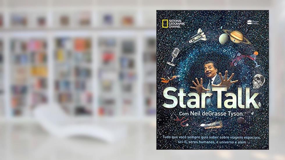 Startalk, do autor Neil deGrasse Tyson
