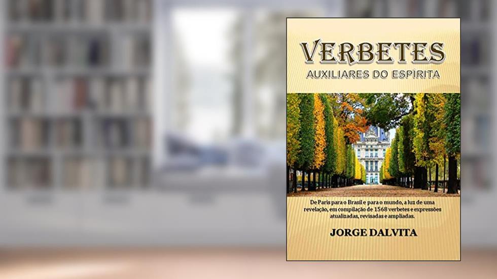 Verbetes auxiliares do espírita, do autor Jorge Dalvita