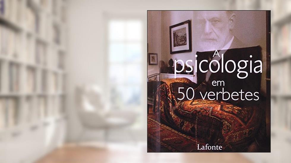 A Psicologia em 50 Verbetes, do autor Vários Autores