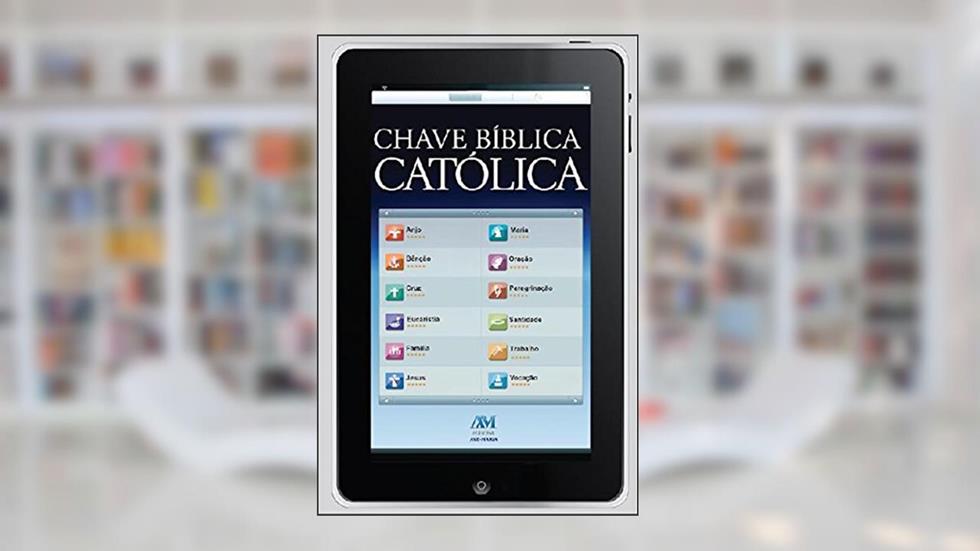 Chave bíblica católica: Edição revista e ampliada com índice de busca por verbetes, do autor Equipe editorial Ave-Maria