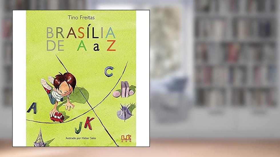 Brasília de a a z, do autor Tino Freitas