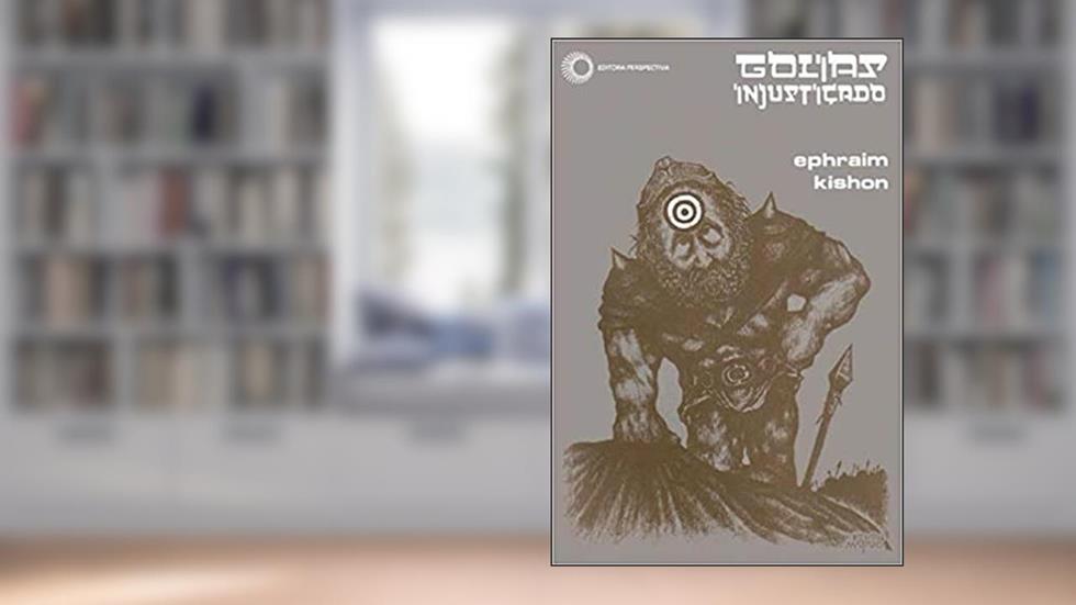 Golias injustiçado, do autor Ephraim Kishon
