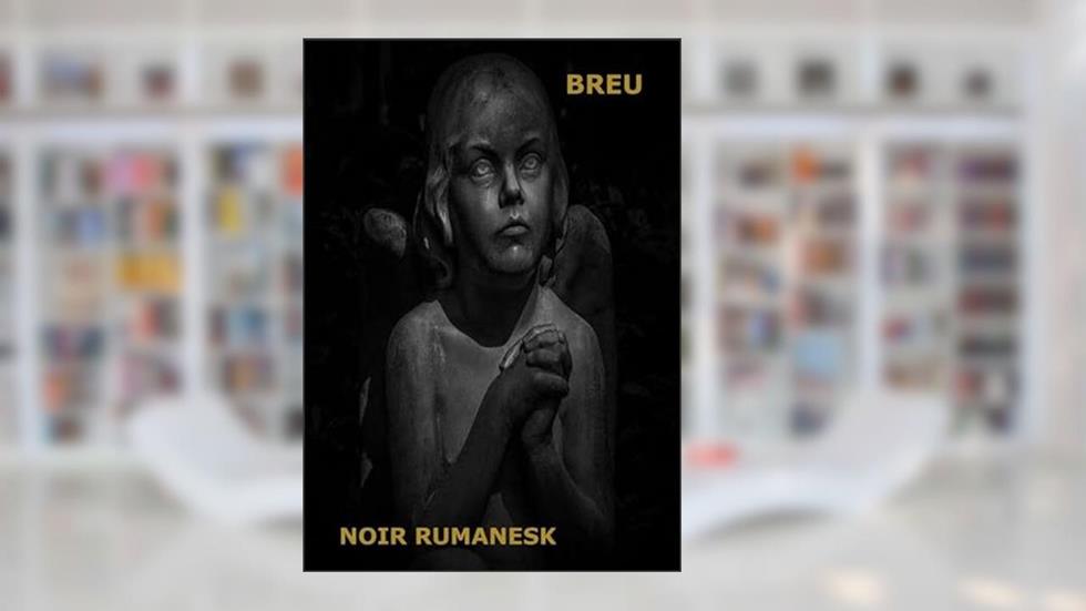 Breu, do autor Noir Rumanesk