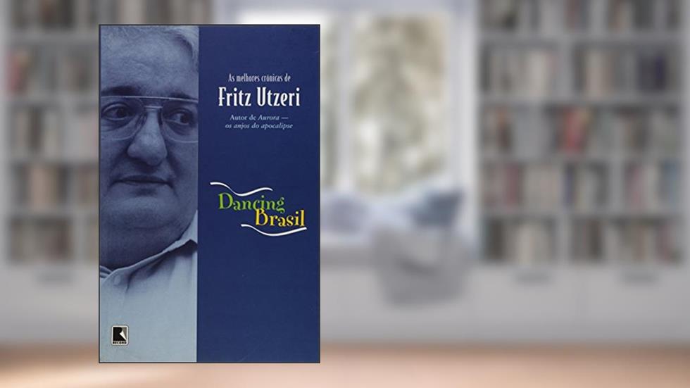 Dancing Brasil, do autor Fritz Utzeri