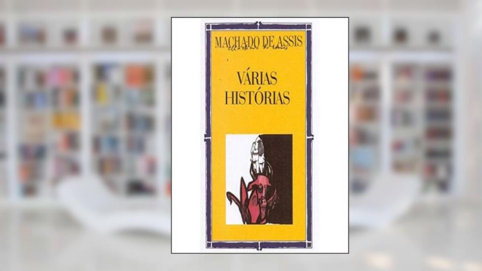 Varias Histórias, do autor Machado de Assis