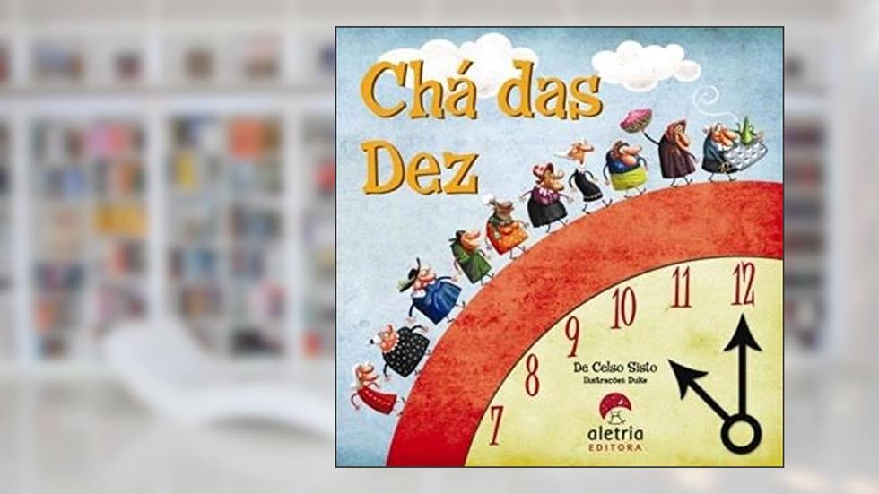 Chá das dez, do autor Celso Sisto