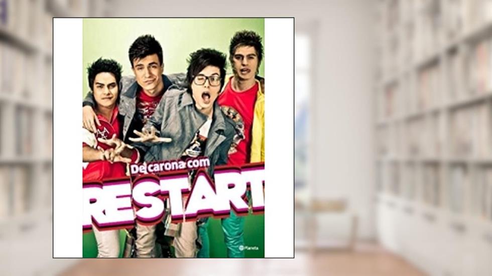 De carona com Restart, do autor Restart