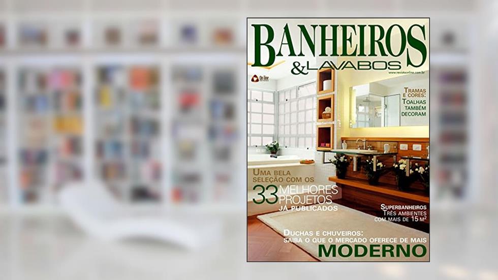 Duchas e chuveiros: Saiba o que o mercado oferece de mais moderno: Casa & Ambiente - Banheiros & Lavabos Edição 17, do autor Online Editora