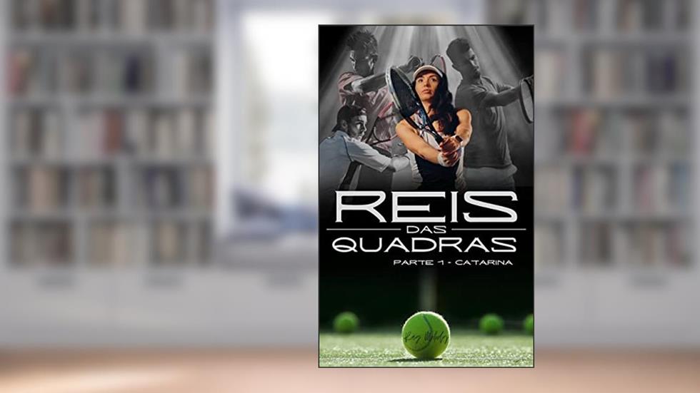 Reis das quadras: Parte 1 - Catarina, do autor Rag Melody