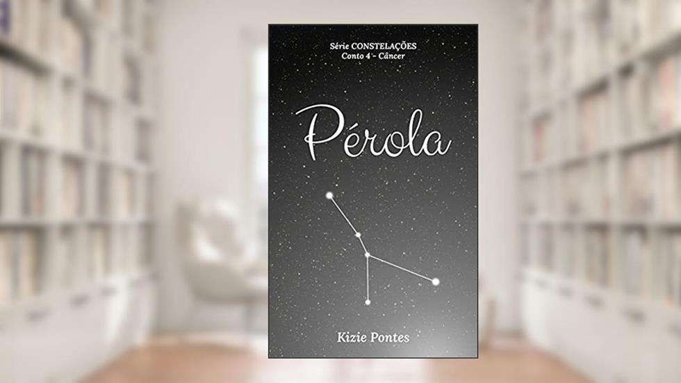 Pérola (Constelações), do autor Kizie Pontes