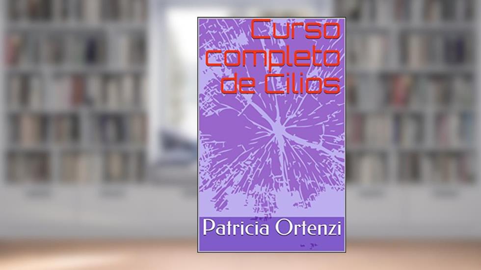 Curso completo de Cilios, do autor Patricia Ortenzi