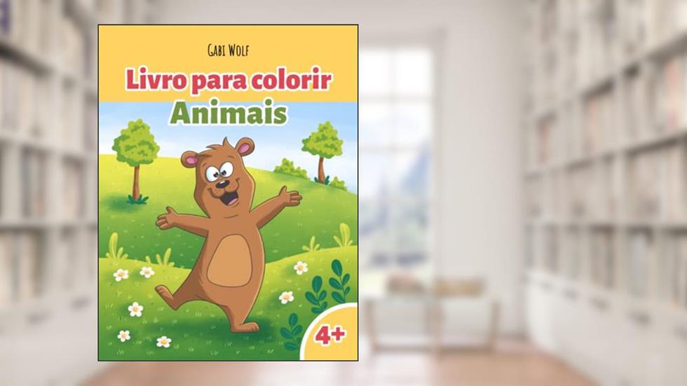 Animais de livros para colorir.: Ilustrações bonitas para colorir, para crianças a partir dos 4 anos de idade. (Portuguese Edition), do autor Frau Gabi Wolf