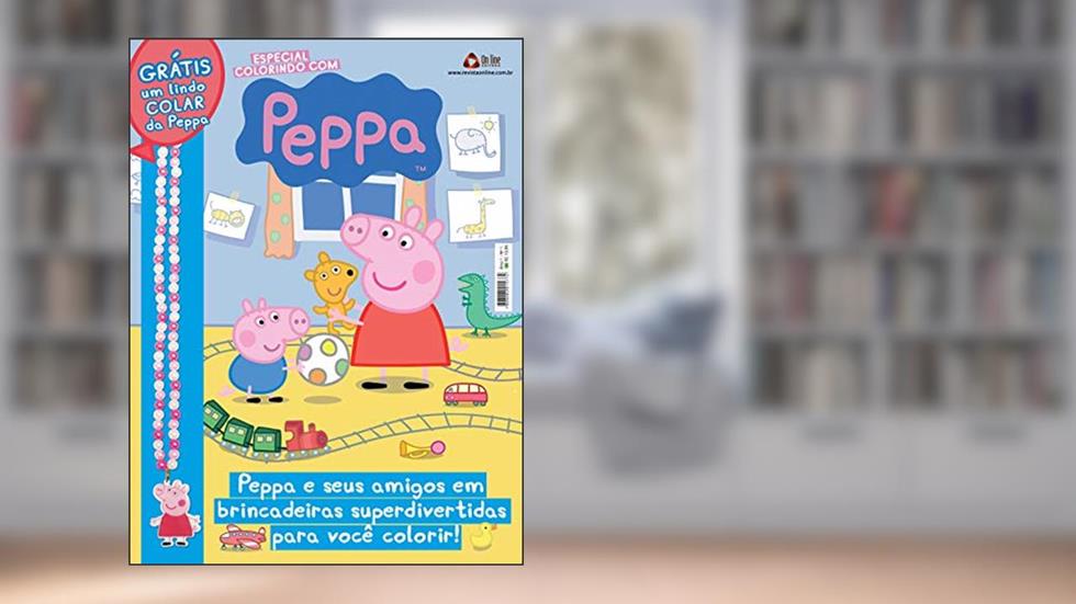 Especial colorindo com Peppa Pig: Peppa e seus amigos em brincadeiras superdivertidas para você colorir!, do autor On Line Editora