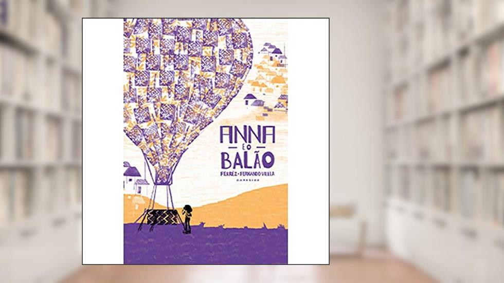 Anna e o Balão, do autor Ferréz