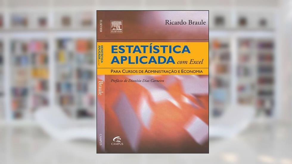 Estatística Aplicada, do autor Ricardo Braule