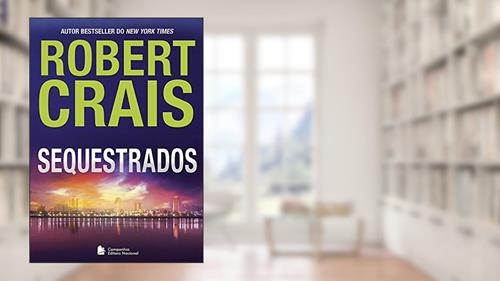 Capa de Sequestrados, do autor Robert Crais