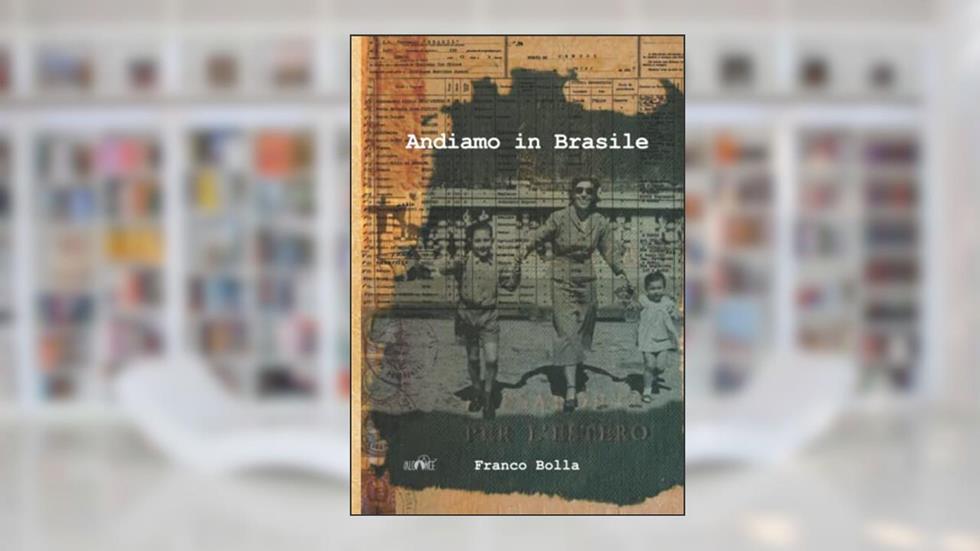 Andiamo in Brasile, do autor Franco Bolla
