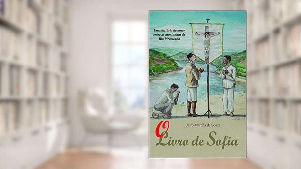 O Livro de Sofia, do autor JAIRO MARTINS DE SOUZA