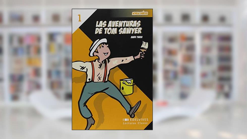 Las Aventuras de Tom Sawyer, do autor Vários Autores