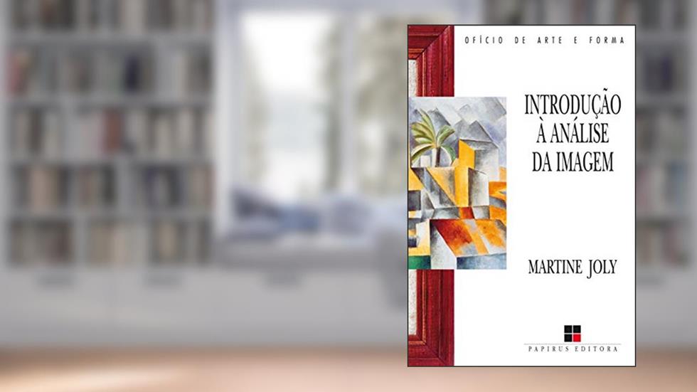 Introdução à análise da imagem, do autor Martine Joly