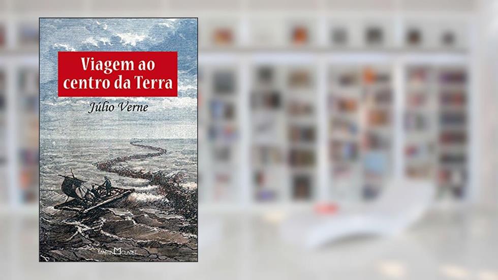 Viagem ao Centro da Terra, do autor Júlio Verne