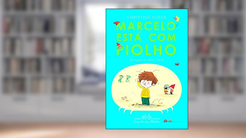 Marcelo está com piolho, do autor Christine Noyer