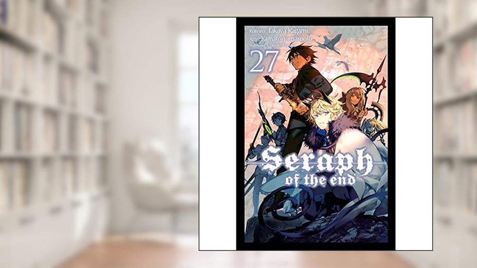 Seraph of the end Vol. 27, do autor Yamato Yamamoto