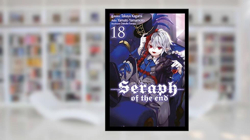 Seraph of the end Vol. 18, do autor Takaya Kagami