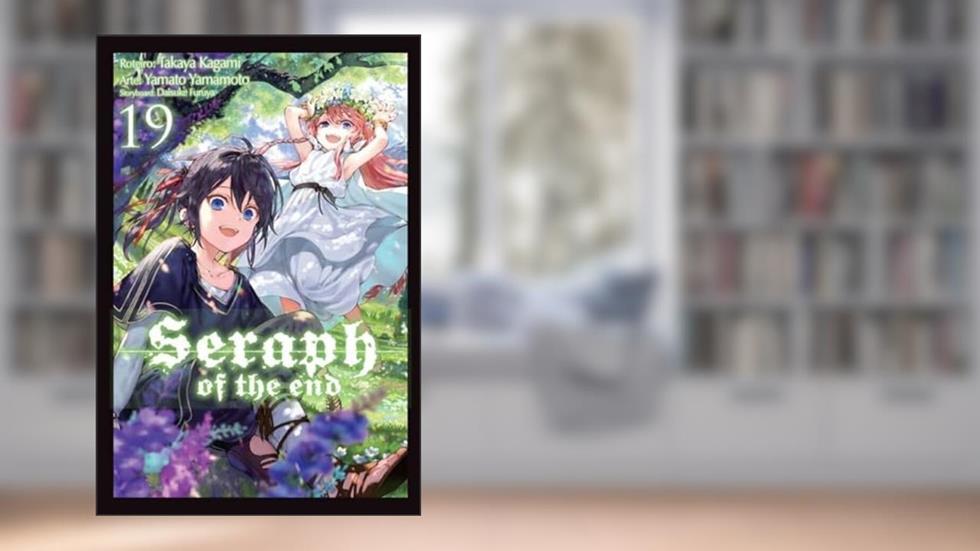Seraph of the end Vol. 19, do autor Takaya Kagami
