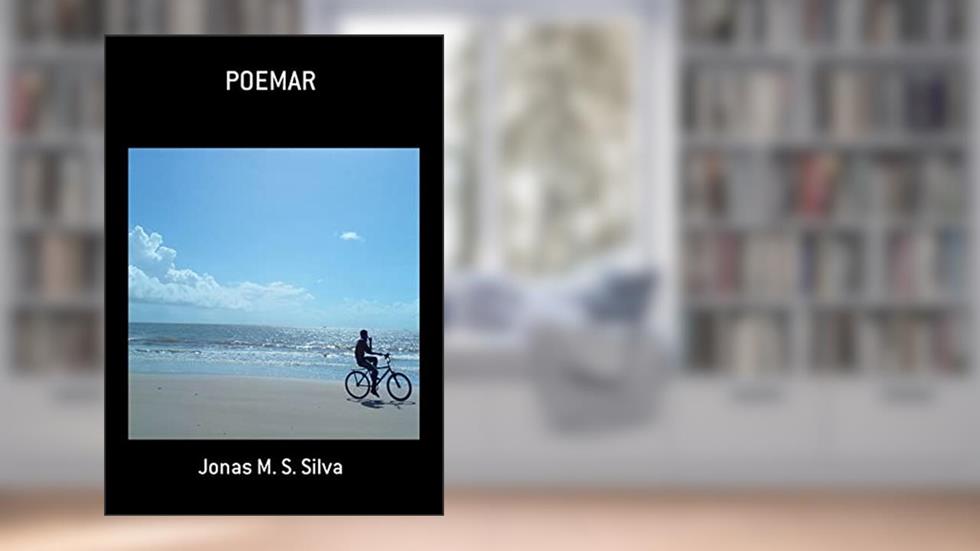 Poemar, do autor Jonas M. S. Silva