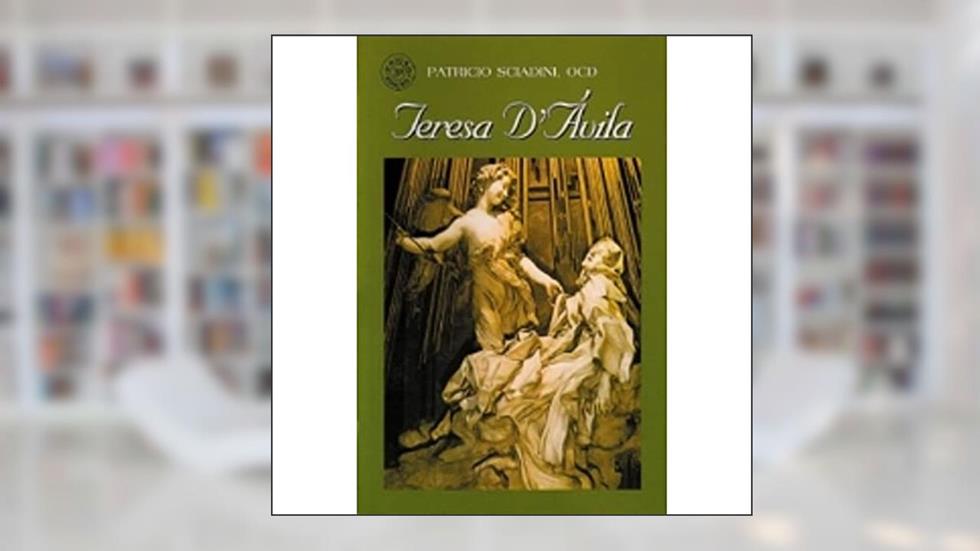 Teresa D'Ávila: 14, do autor Patrício Sciadini