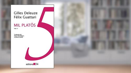 Capa de Mil platôs - vol. 5: Volume 5, do autor Gilles Deleuze; Félix Guattari