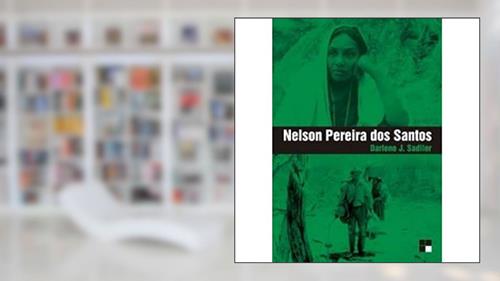 Capa de Nelson Pereira dos Santos, do autor Darlene J. Sadlier