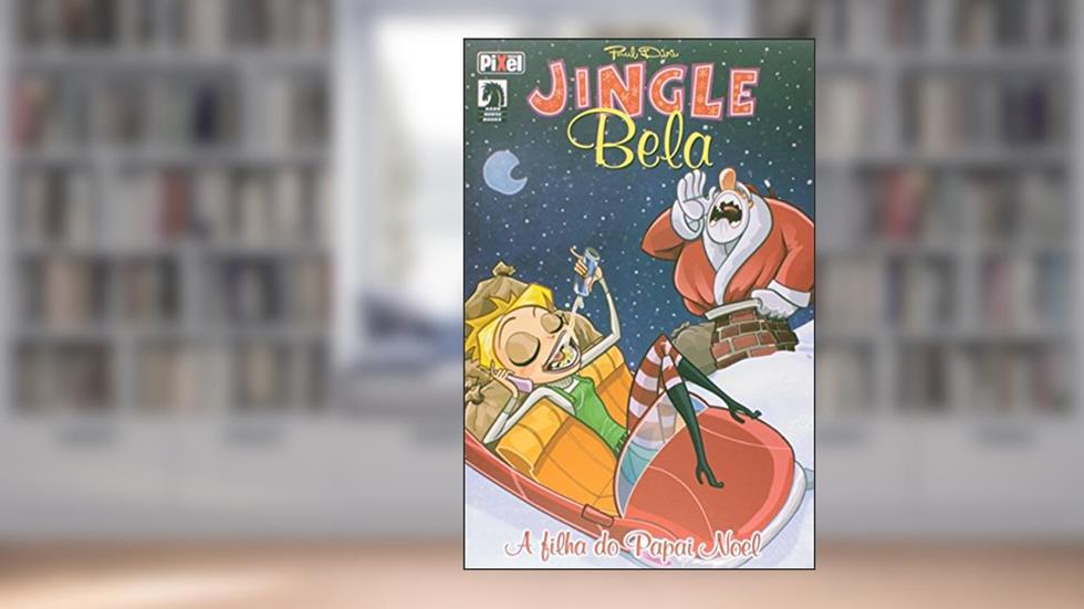Jingle Bela - A Filha Do Papai Noel, do autor Paul Dini