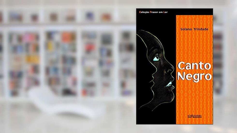 Canto negro, do autor Solano Trindade