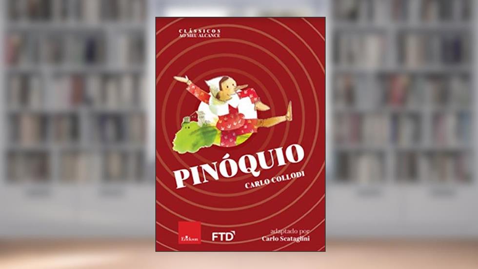 Pinóquio, do autor Carlo Collodi