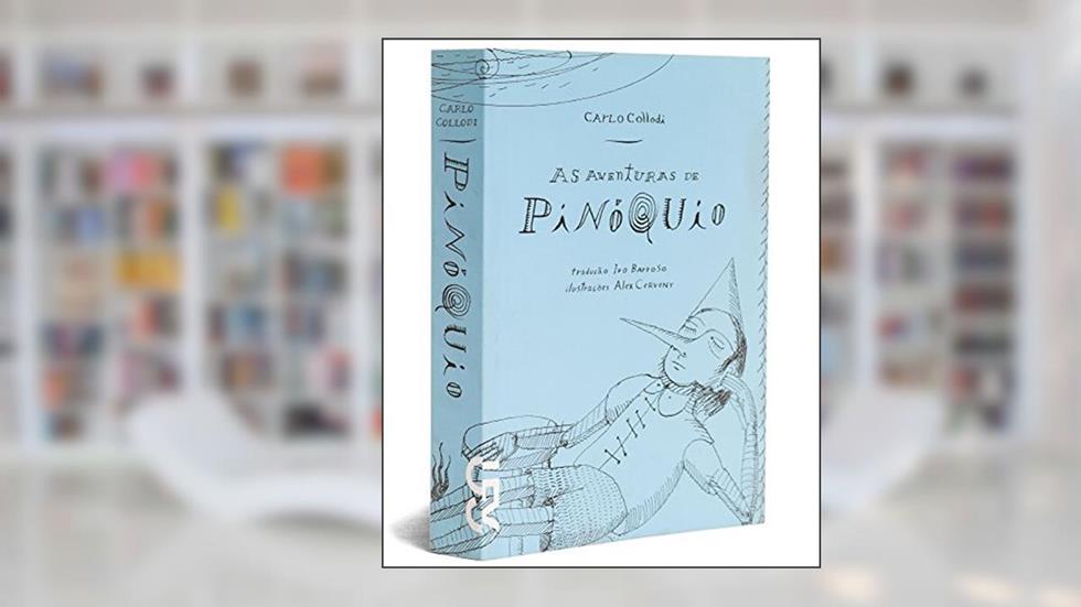 As Aventuras de Pinóquio, do autor Carlo Collodi