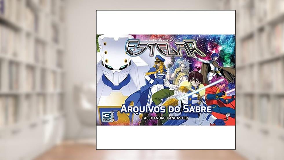Arquivos do Sabre, do autor Alexandre Lancaster Soares