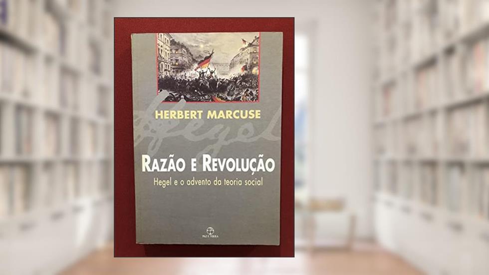 Razão e Revolução, do autor Herbert Marcuse