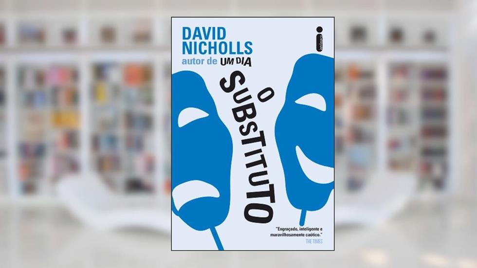 O substituto, do autor David Nicholls