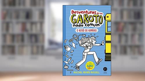 Capa de Desventuras de um garoto nada comum: O herói do armário: 1, do autor Rachel Renée Russell