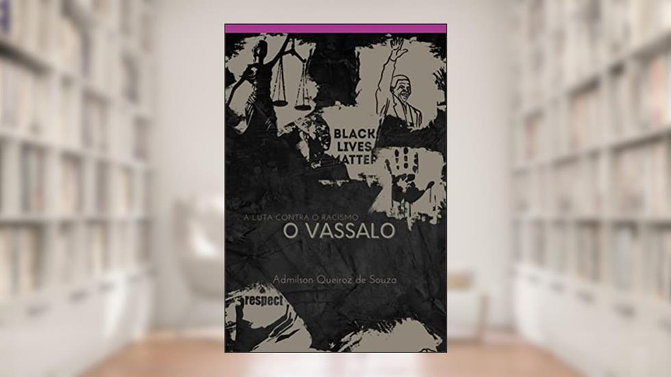 O Vassalo, do autor Admilson Queiroz De Souza