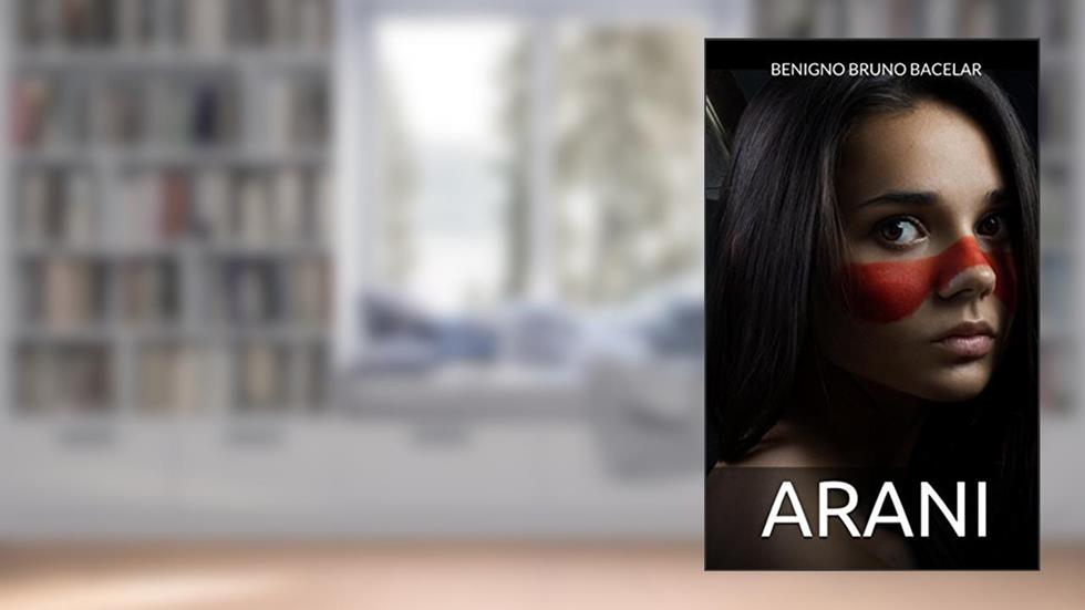 Arani, do autor Benigno Alves dos Santos Bruno Bacelar