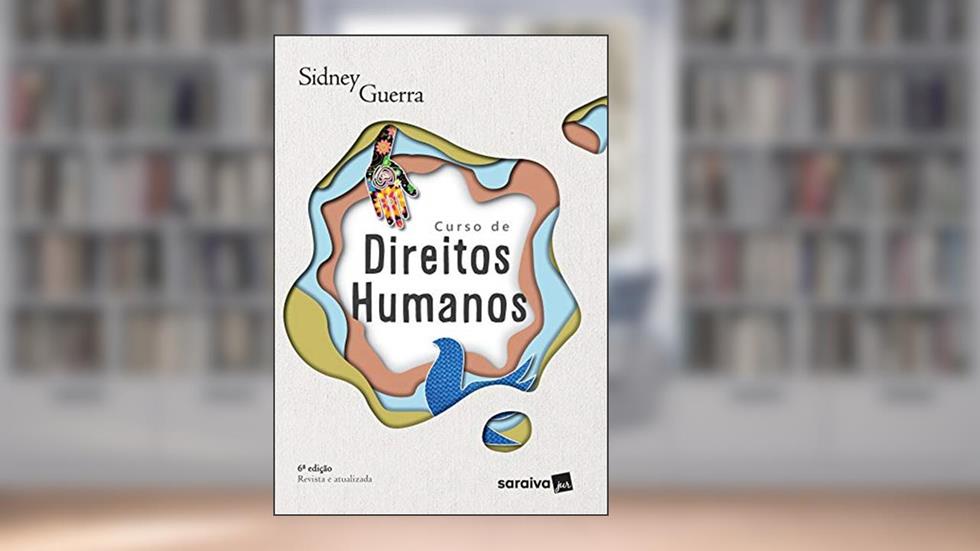 Curso de Direitos Humanos, do autor Sidney Guerra