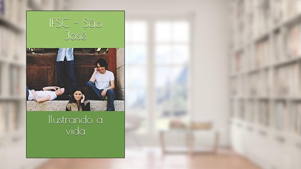 Ilustrando a Vida, do autor Sandra Albuquerque Faschinello; Julie Cristiane Davet; Maria Teresa Collares
