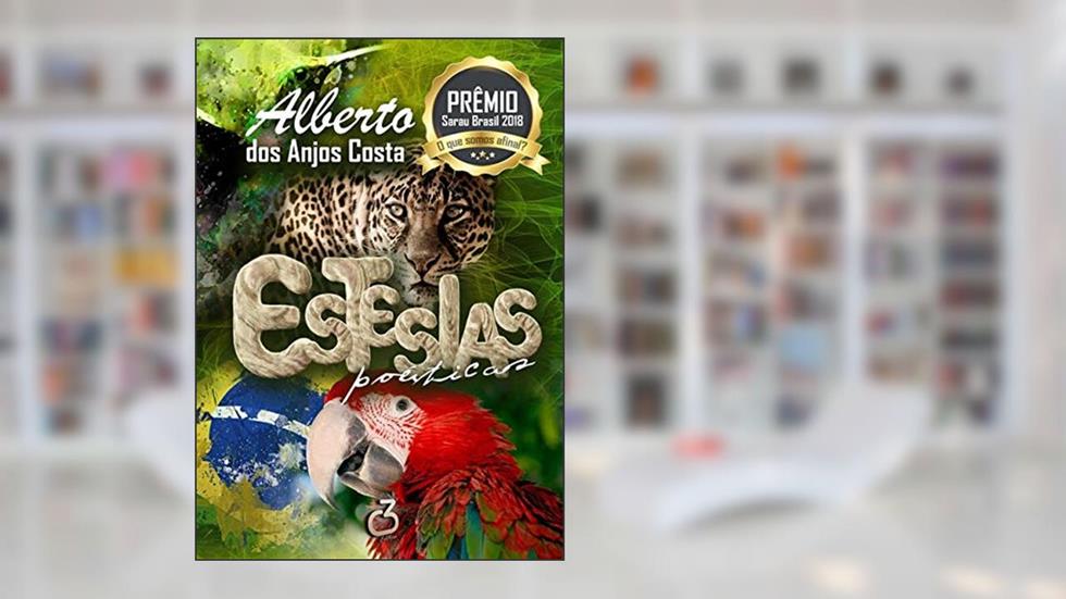 Estesias Poéticas, do autor Alberto dos Anjos Costa